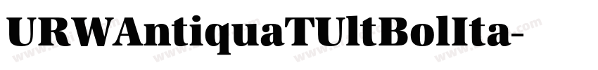 URWAntiquaTUltBolIta字体转换 URWAntiquaTUltBolIta字体转换
