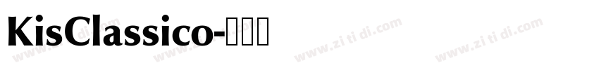 KisClassico字体转换 KisClassico字体转换