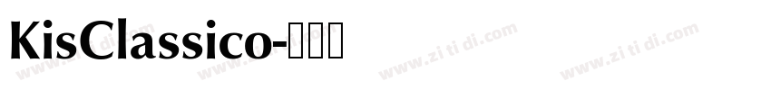 KisClassico字体转换 KisClassico字体转换