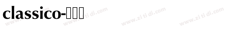 classico字体转换 classico字体转换