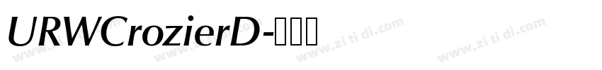 URWCrozierD字体转换