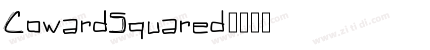 CowardSquared字体转换