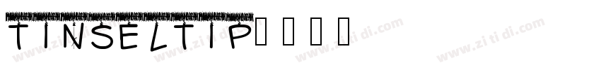 Tinseltip字体转换