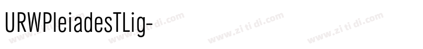 URWPleiadesTLig字体转换 URWPleiadesTLig字体转换