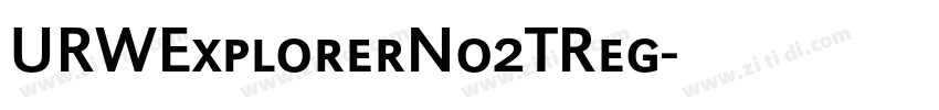URWExplorerNo2TReg字体转换 URWExplorerNo2TReg字体转换