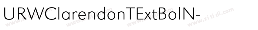 URWClarendonTExtBolN字体转换 URWClarendonTExtBolN字体转换