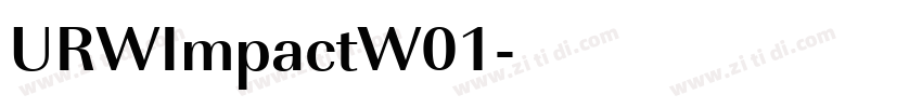 URWImpactW01字体转换 URWImpactW01字体转换