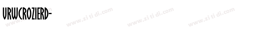 URWCrozierD字体转换