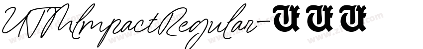 UTMlmpactRegular字体转换 UTMlmpactRegular字体转换