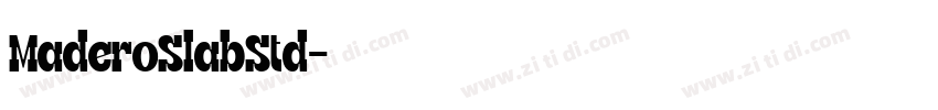 MaderoSlabStd字体转换 MaderoSlabStd字体转换
