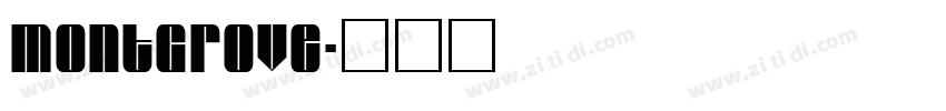 Montgrove字体转换