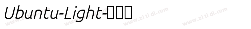 Ubuntu-Light字体转换 Ubuntu-Light字体转换