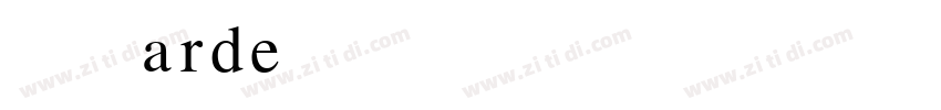 A半天GardeBKBT字体转换