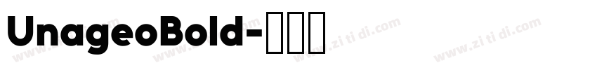 UnageoBold字体转换
