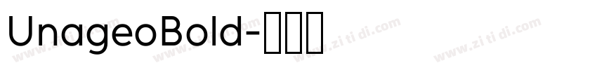 UnageoBold字体转换