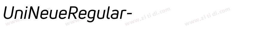 UniNeueRegular字体转换 UniNeueRegular字体转换