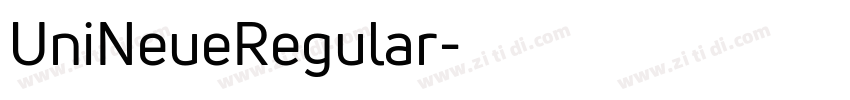 UniNeueRegular字体转换 UniNeueRegular字体转换