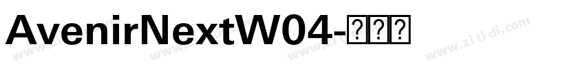 AvenirNextW04字体转换 AvenirNextW04字体转换