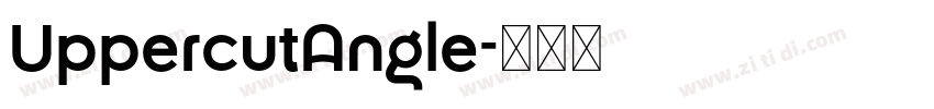 UppercutAngle字体转换