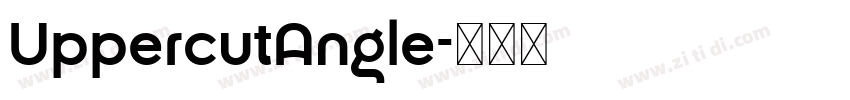 UppercutAngle字体转换