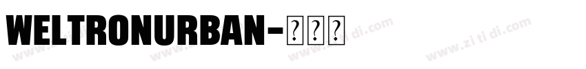 WeltronUrban字体转换