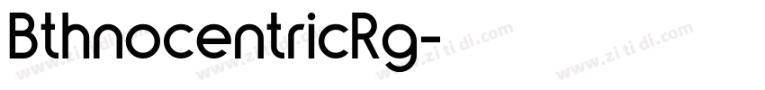 BthnocentricRg字体转换