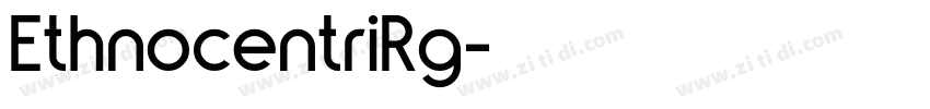 EthnocentriRg字体转换