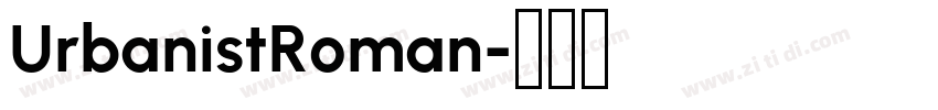 UrbanistRoman字体转换