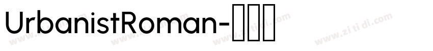 UrbanistRoman字体转换