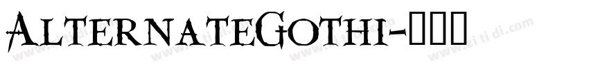 AlternateGothi字体转换
