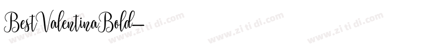 BestValentinaBold字体转换
