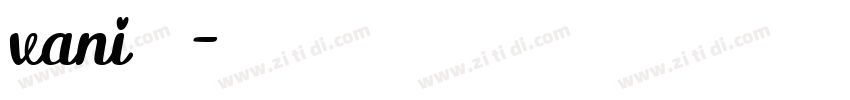 vani字体字体转换