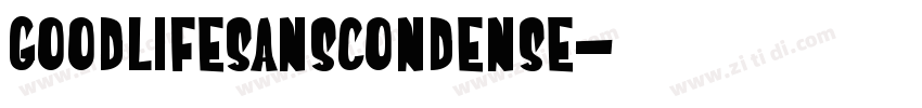 GoodlifeSansCondense字体转换