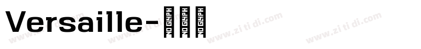 Versaille字体转换