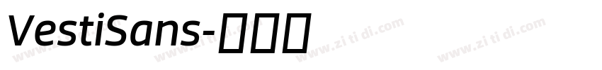 VestiSans字体转换 VestiSans字体转换