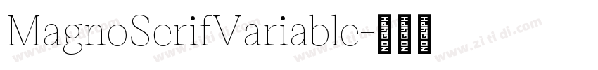 MagnoSerifVariable字体转换