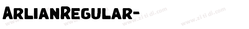 ArlianRegular字体转换 ArlianRegular字体转换
