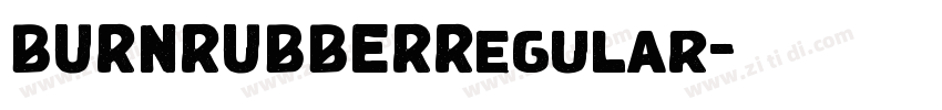 BURNRUBBERRegular字体转换