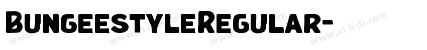 BungeestyleRegular字体转换