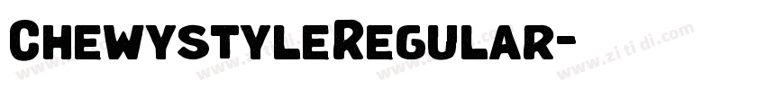ChewystyleRegular字体转换