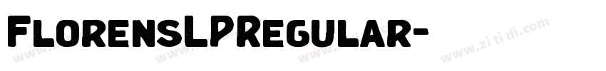 FlorensLPRegular字体转换 FlorensLPRegular字体转换