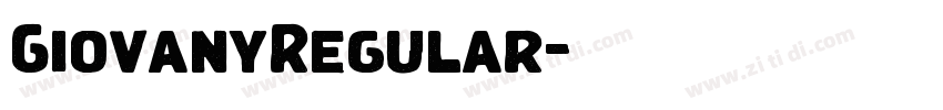 GiovanyRegular字体转换 GiovanyRegular字体转换