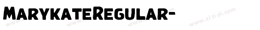 MarykateRegular字体转换