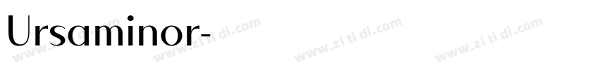 Ursaminor字体转换