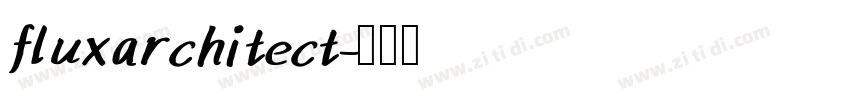 fluxarchitect字体转换