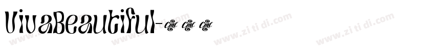 VivaBeautiful字体转换