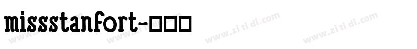 missstanfort字体转换