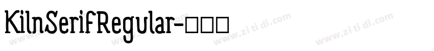 KilnSerifRegular字体转换