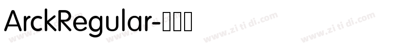 ArckRegular字体转换