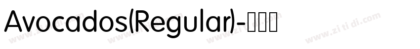 Avocados(Regular)字体转换